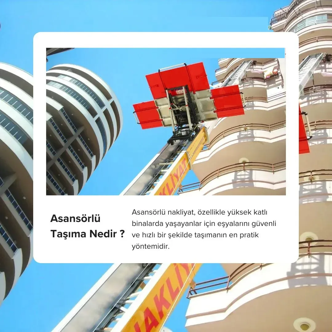 Asansörlü Taşıma Nedir ?